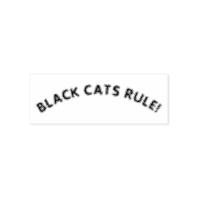 "BLACK CATS RULE" CAT LOVER QUOTE, WITCH'S FRIEND  SELF-INKING STAMP (Design)