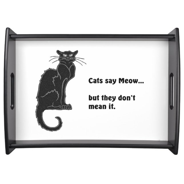 Black "Cats Say Meow..." Serving Tray (Front)