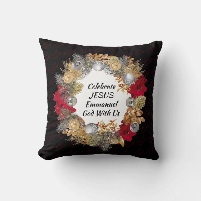 Black CELEBRATE JESUS Christmas Wreath Throw Pillow (Front)
