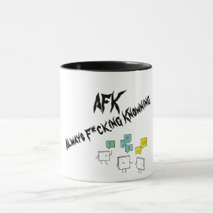 Black Ceramics Mate 'AFK' (Always F*cking) Mug