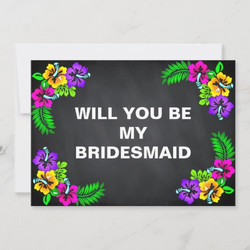 Black Chalk Board Floral Will you be my Bridesmaid Invitation