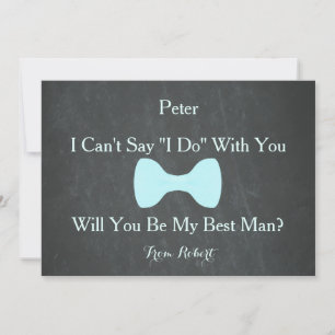 Black Chalkboard Bow Will you be my Bestman Invita Invitation