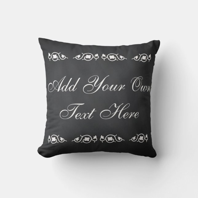 Black Chalkboard Custom Motivational Quote Throw Pillow (Front)