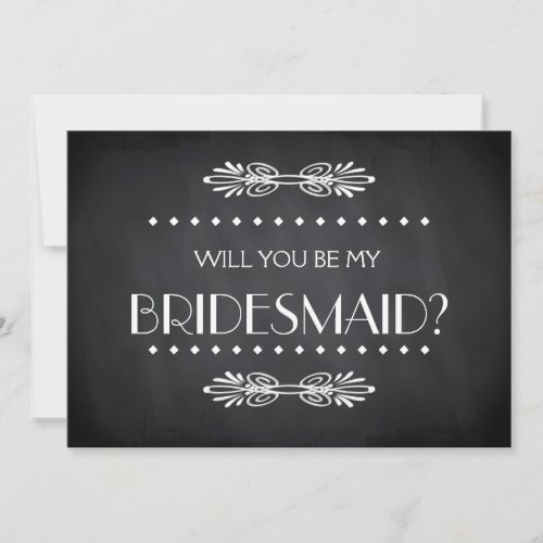 Black ChalkBoard Will you be my Bridesmaid Invitation