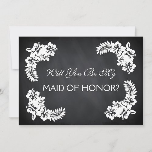 Black ChalkBoard Will you be my MAID OF HONOR Invitation