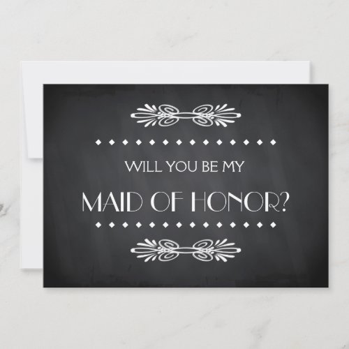 Black ChalkBoard Will you be my Maid of honor Invitation