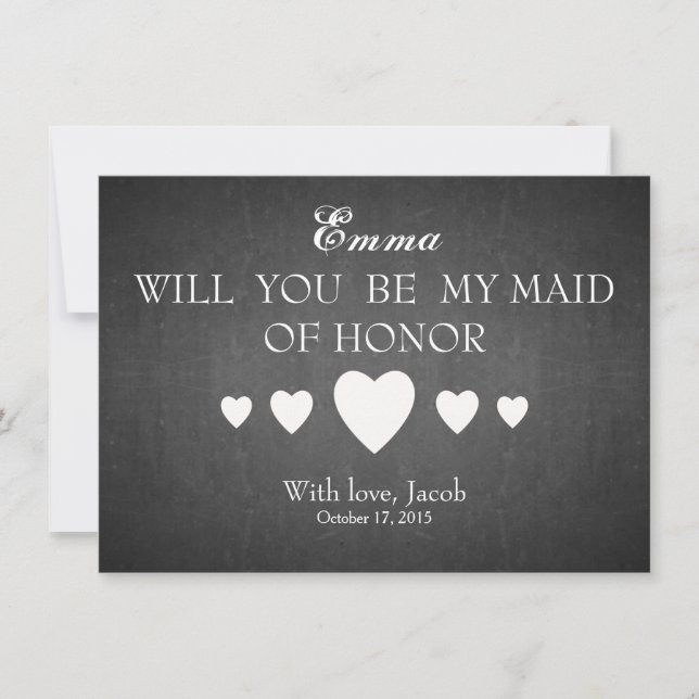 Black Chalkboard Will You Be My MAID OF HONOR Invitation (Front)