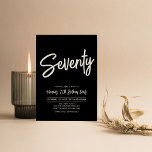 Black | Chic Seventy 70th Birthday Party Invitation<br><div class="desc">Celebrate your special day with this simple stylish 70th birthday party invitation. This design features a chic brush script "Seventy" with a clean layout in black & white color combo. More designs available at my shop BaraBomDesign.</div>