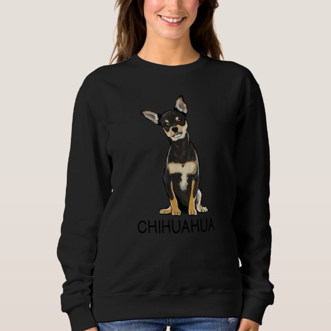 Black Chihuahua Crazy Dog Sweatshirt (Front)