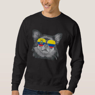 Black Chihuahua Dog Ecuador Flag Sunglasses Sweatshirt