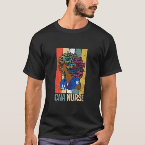 Black Cna Nurse   For African American  Melanin Nu T_Shirt