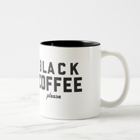 Black Coffee Please Two-tone Coffee Mug