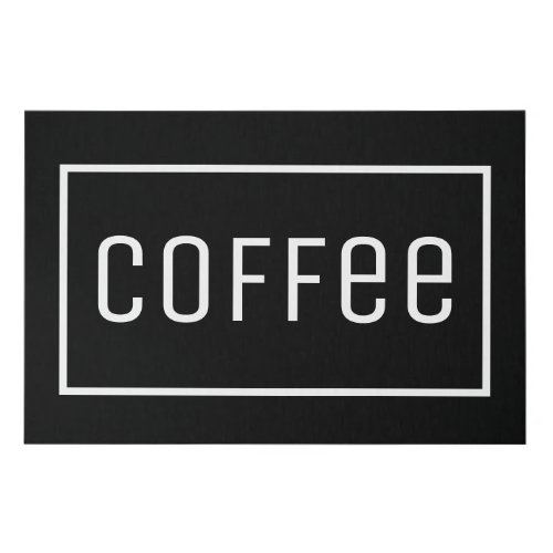 BLACK COFFEE SIGN 