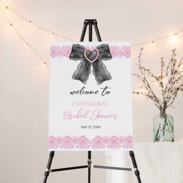 Black Coquette Bow Pink Lace Bridal Shower Welcome Foam Board (In Situ (Stand))