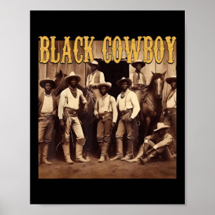 Black Cowboy Western Rodeo Melanin Black History M Poster
