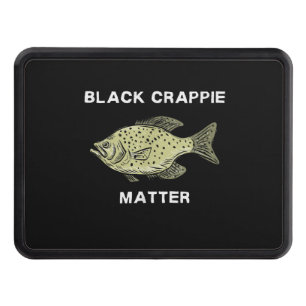 Black crappie matter Crappie fishing Art Hitch Cover