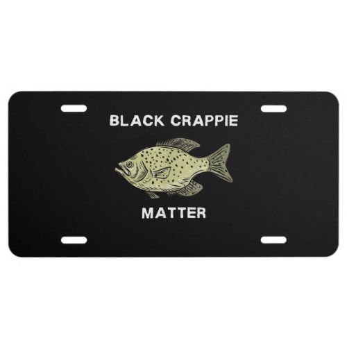 Black crappie matter Crappie fishing Art License Plate