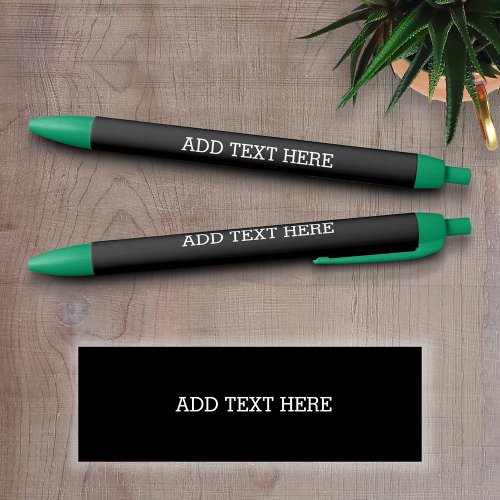 Black Create Your Own _ Make It Yours Custom Text Black Ink Pen