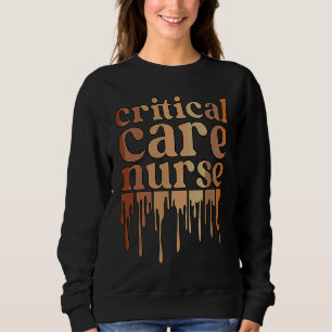 Black Critical Care Nurse African American Sweatshirt