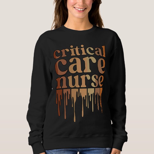 Black Critical Care Nurse African American Sweatshirt (Front)