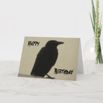 Black Crow Birthday Card by lou165 at Zazzle
