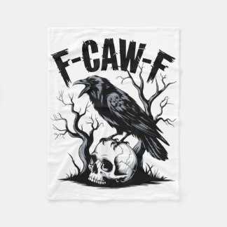 Black Crow, F-caw-f Funny Black Bird  Fleece Blanket