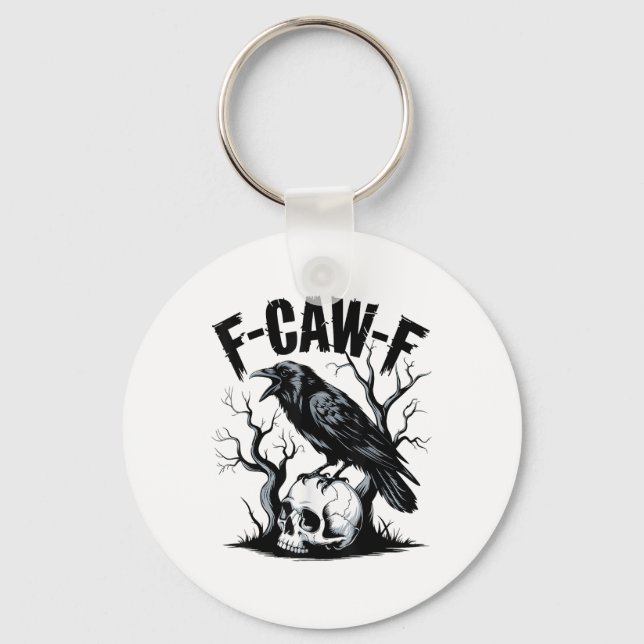 Black Crow, F-caw-f Funny Black Bird  Keychain (Front)