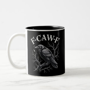 Black Crow F-Caw-F Funny Black Bird Moon Gothic Two-Tone Coffee Mug