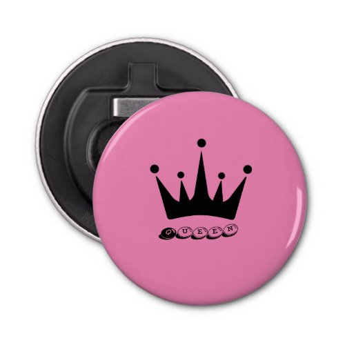 Black Crown Queen Text name Button Bottle Opener
