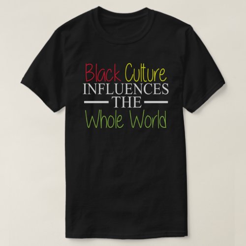 Black Culture BHM T_Shirt