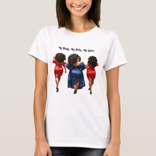 Black Curvy Woman Celebrating Body Positivity T_Shirt