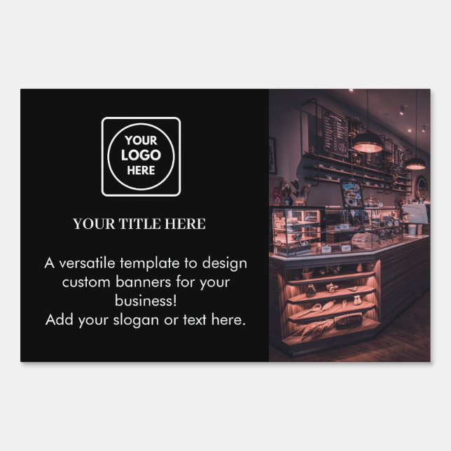 Black Custom Logo | Promotional Branded Marketing  Sign (Front)