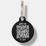 Black Custom QR Code | Scan Pet ID Tag<br><div class="desc">Customizable black QR code pet ID tag. This pet tag features a scannable QR code that enables anyone with a smartphone to access important information about your pet. You can easily generate a brand new QR code on the design via the "personalize this template " feature. Just add the URL...</div>