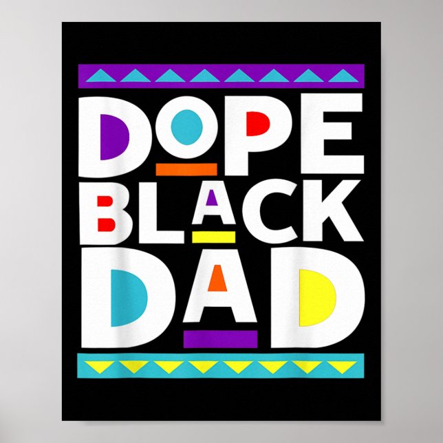Black Dad New Dad Fathers Day Gift African America Poster (Front)