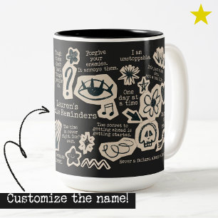 Black Daily Affirmation Doodle Quote Custom Name Two-Tone Coffee Mug