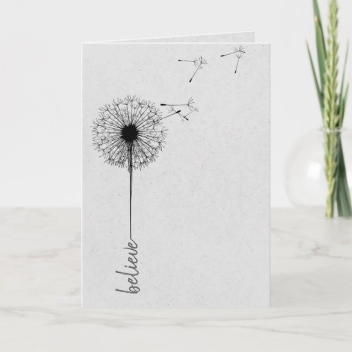 Black Dandelion Believe inspiration Card