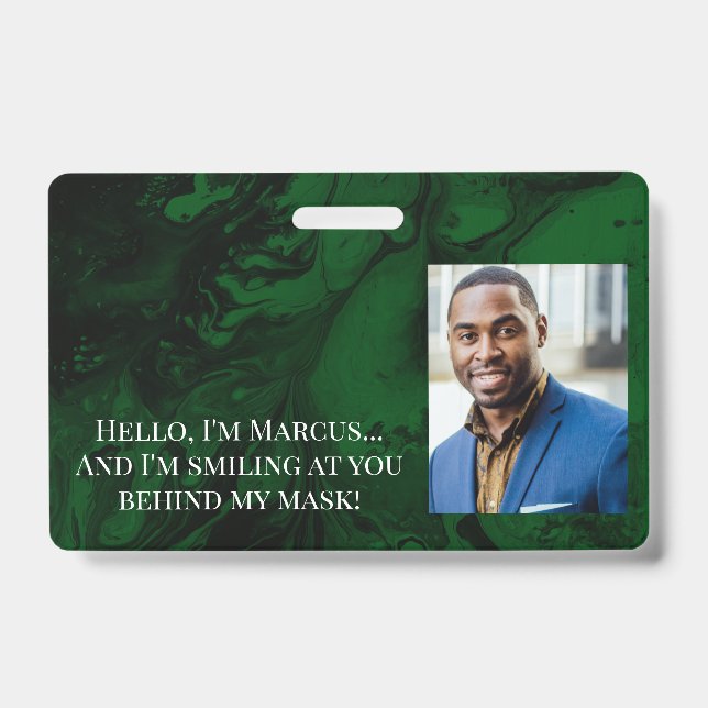 Black & Dark Green Marble Hello Behind the Mask Badge (Front)