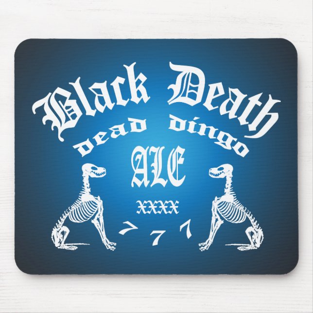 Black Death 777 -  Dead Dingo Ale Mouse Pad (Front)