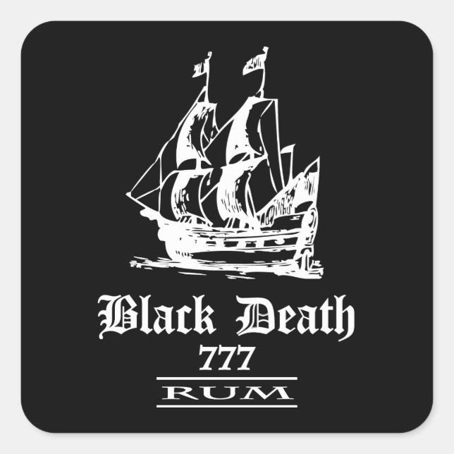 Black Death 777 - Ol Ships Rum Square Sticker (Front)