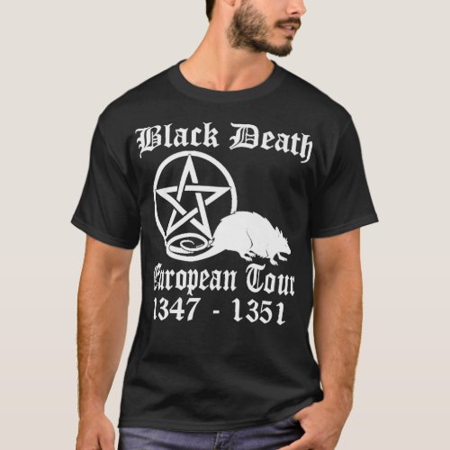 Black Death European Tour Funny Band Tour History  T_Shirt