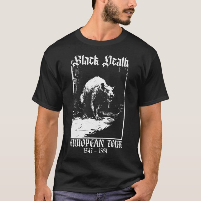 Black Death European Tour  Plague Rat Medieval His T-Shirt (Front)