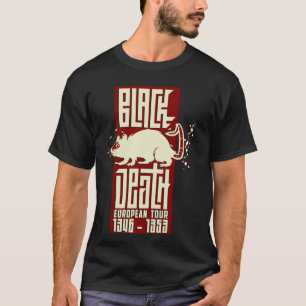 Black Death European Tour, Renaissance Fair Histor T-Shirt