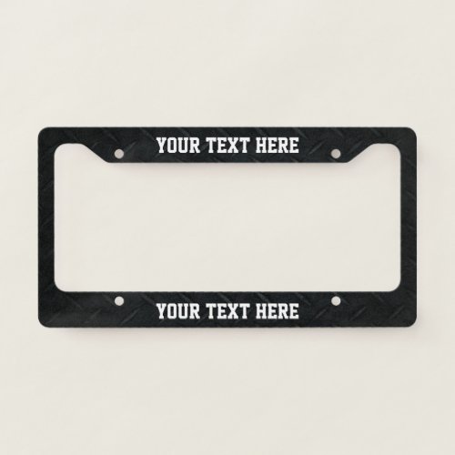 Black Diamond Plate and Custom Message License Plate Frame