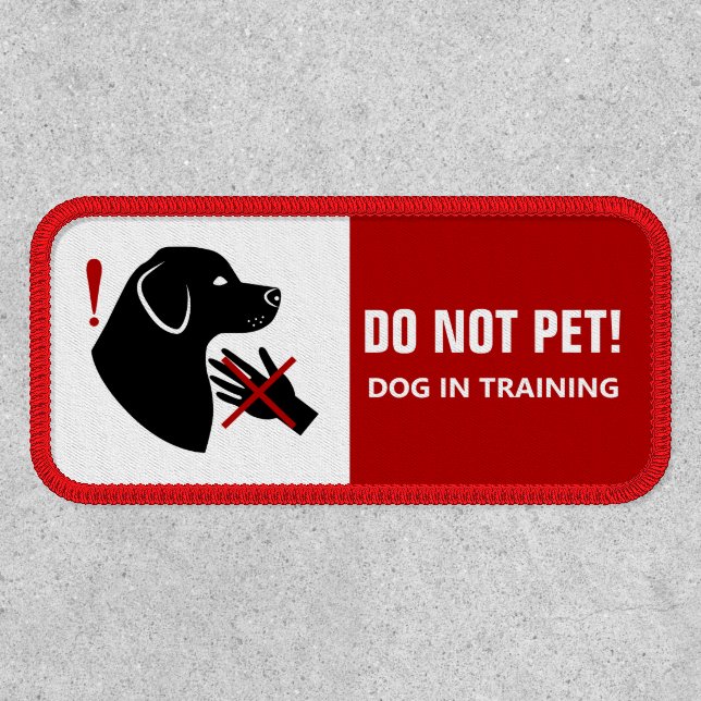 Black Dog - Do Not Pet - Dog In Training Red Patch (Front)