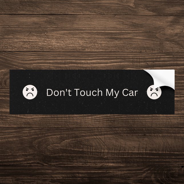 Black Don't Touch My Car Bumper Sticker (Creator Uploaded)