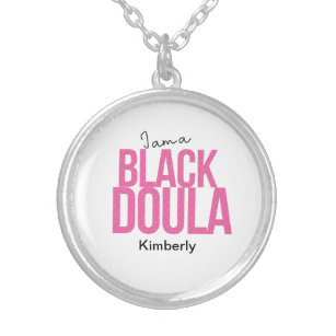 Black Doula Appreciation  Silver Plated Necklace