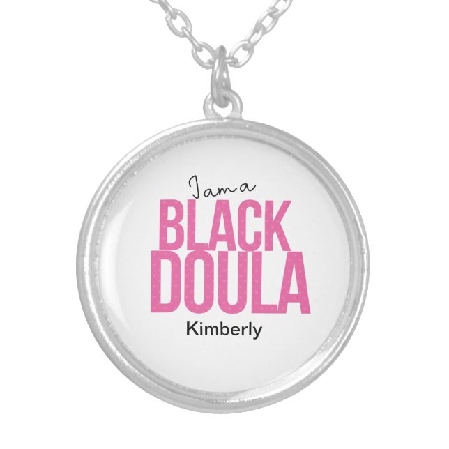 Black Doula Appreciation  Silver Plated Necklace (Front)