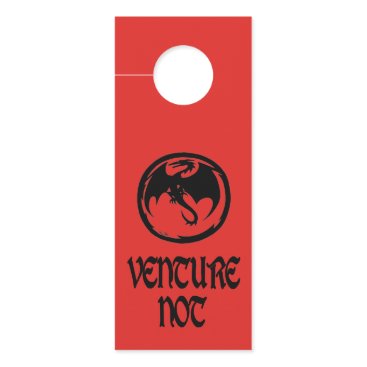 Black Dragon Venture Venture Not red door hanger