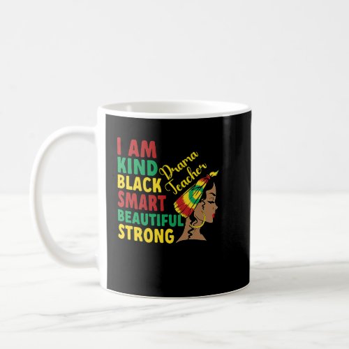 Black Drama Teacher African American Drama Teachin Coffee Mug
