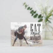 Black Eat Drink and Be Married Photo Save the Date Invitation Postcard (Standing Front)